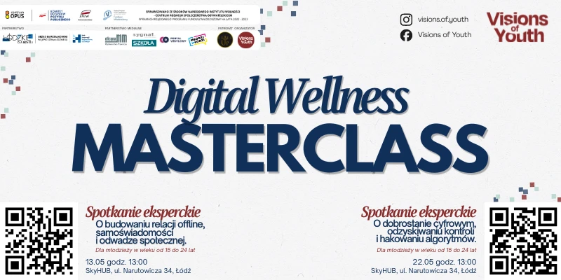 Digital Wellness Masterclass – młodzi uczą się, jak odzyskać balans w świecie cyfrowym