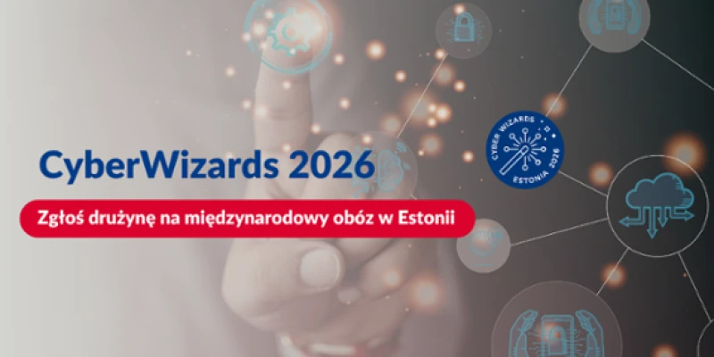 CyberWizards 2026 – międzynarodowy obóz w Estonii